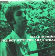 Belle & Sebastian - The Boy With The Arab Strap