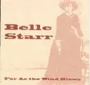 CD - Belle Starr - Far As The Wind Blows