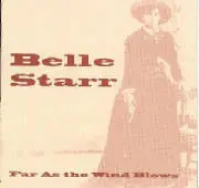 CD - Belle Starr - Far As The Wind Blows