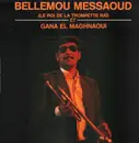 LP - Bellemou Messaoud Et Gana El Maghnaoui - Et Gana El Maghnaoui