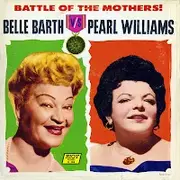 LP - Belle Barth , Pearl Williams - Battle Of The Mothers