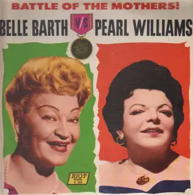Belle Barth - Battle Of The Mothers
