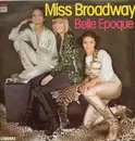 LP - Belle Epoque - Miss Broadway