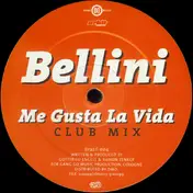 Bellini - Me Gusta La Vida