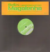 12inch Vinyl Single - Bellini & Mendonca Do Rio - Magalenha