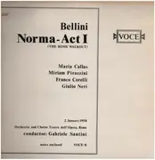 LP - Bellini - Norma Act1 (The Rome Walkout)