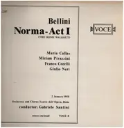 Bellini - Norma Act1 (The Rome Walkout)