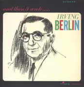 LP - Bellini - And Then I Wrote... Irving Berlin