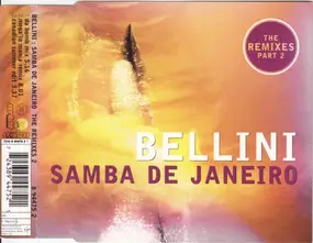 Bellini - Samba De Janeiro (The Remixes Part 2)