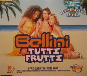 Bellini - Tutti Frutti