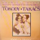 LP - Bellini, Donizetti, Ponchielli - Operatic Duets - Ilona Tokody & Klara Takacs