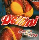 12inch Vinyl Single - Bellini - Me Gusta La Vida