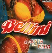 Bellini - Me Gusta La Vida
