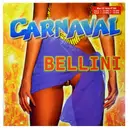 12inch Vinyl Single - Bellini - Carnaval