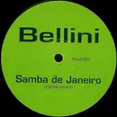12inch Vinyl Single - Bellini - Samba De Janeiro