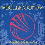 Bellicoons - Somewhere Under The Rainbow