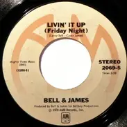 Bell & James - Livin' It Up (Friday Night)