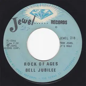 Bell Jubilee Singers - Rock Of Ages