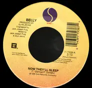 Belly - Now They'll Sleep