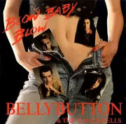 CD - Bellybutton & The Knockwells - Blow Baby Blow