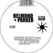 BELMOND & PARKER - GOING BACK TO MY ROOTS