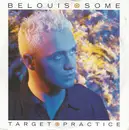 7inch Vinyl Single - Belouis Some - Target Practice