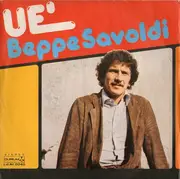 7inch Vinyl Single - Beppe Savoldi - Uè