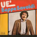 7inch Vinyl Single - Beppe Savoldi - Uè