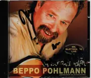 CD - Beppo Pohlmann - Ich War Mal Schön - Signed