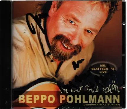 Beppo Pohlmann - Ich War Mal Schön