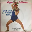 7inch Vinyl Single - Beppo Pohlmann - Sport, Sport (....er macht Sport)
