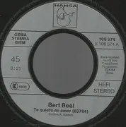 7inch Vinyl Single - Bert Beel - Te Quiero Mi Amor