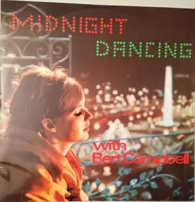 Bert Campbell - Midnight Dancing With Bert Campbell