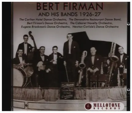 Bert Firman And His Bands - 1926-27