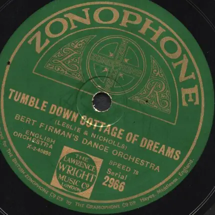Bert Firman's Dance Orchestra - Tumble Down Cottage of Dreams / Whispering Pines of Nevada