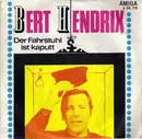 7inch Vinyl Single - Bert Hendrix / Thomas Lück - Der Fahrstuhl Ist Kaputt / Das War Im Jahr 1199