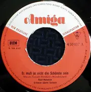 7inch Vinyl Single - Bert Hendrix - Es Muß Ja Nicht Die Schönste Sein / Frag Nicht Die Andern