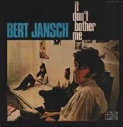 LP - Bert Jansch - It Don't Bother Me