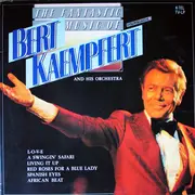 LP - Bert Kaempfert - The Fantastic Music Of Bert Kaempfert - Gatefold