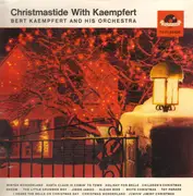 LP - Bert Kaempfert And His Orchestra - Christmastide With Kaempfert