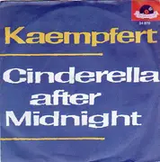 7inch Vinyl Single - Bert Kaempfert - Cinderella After Midnight