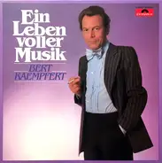 Bert Kaempfert - Ein Leben Voller Musik