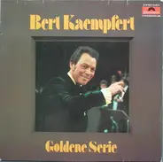 Bert Kaempfert - Goldene Serie