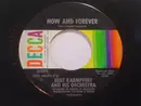 7inch Vinyl Single - Bert Kaempfert & His Orchestra - Now And Forever / Only Those In Love