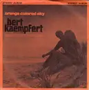 7inch Vinyl Single - Bert Kaempfert & His Orchestra - Orange Colored Sky