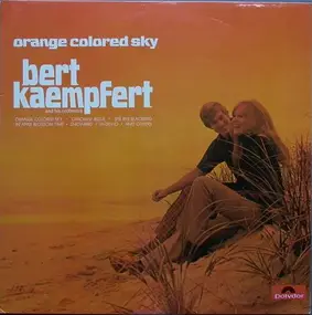 Bert Kaempfert - Orange Colored Sky