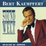 Bert Kaempfert - Ein Sound Geht Um Die Welt