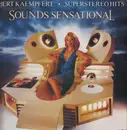 LP - Bert Kaempfert & His Orchestra - Sounds Sensational - Superstereo Hits
