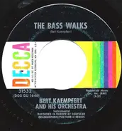 Bert Kaempfert & His Orchestra - The Bass Walks