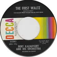 Bert Kaempfert & His Orchestra - The First Waltz / Somebody Loves You